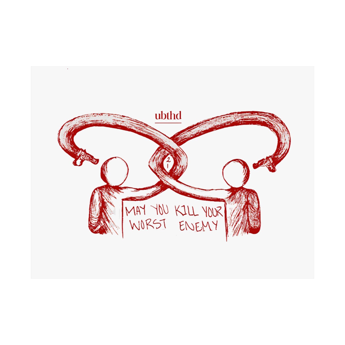 Kill Your Worst Enemy - Red Poster Print