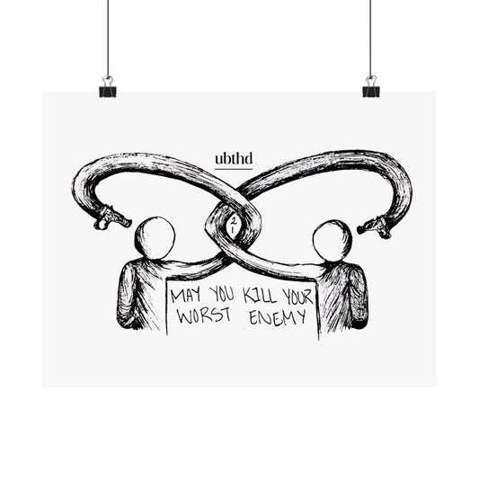 Kill Your Worst Enemy - Black Poster Print