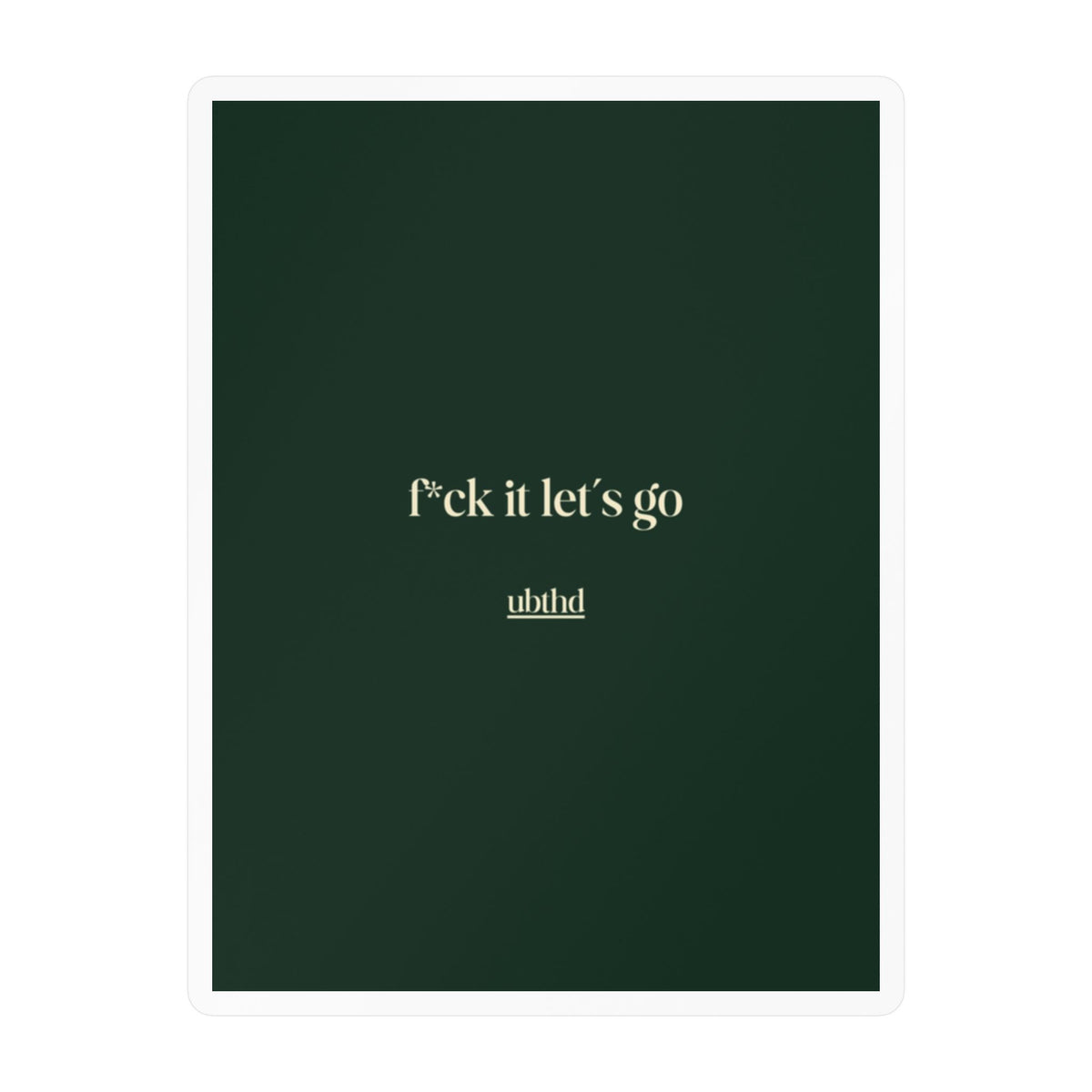 Let's Go | Deep Forest Green Retro Vinyl Sticker