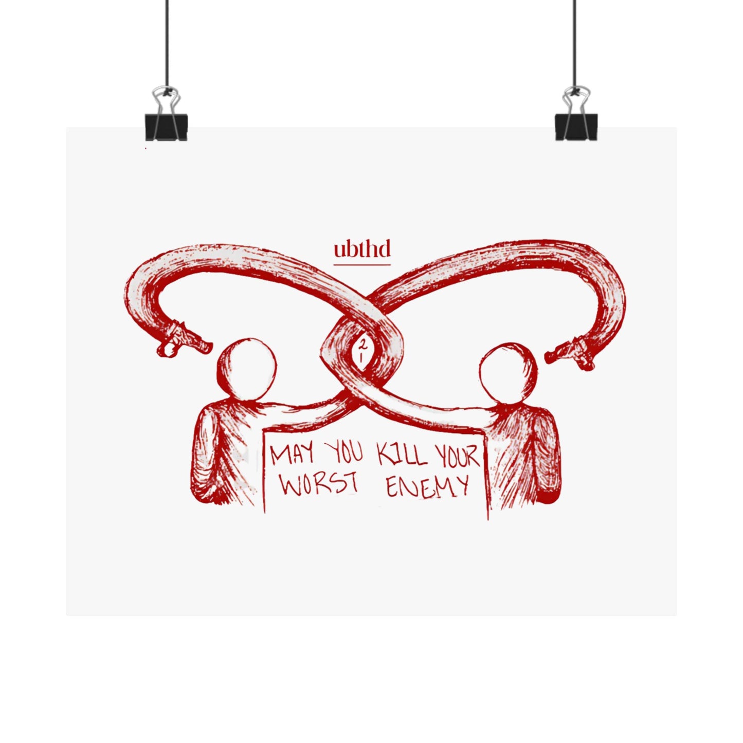 Kill Your Worst Enemy - Red Poster Print