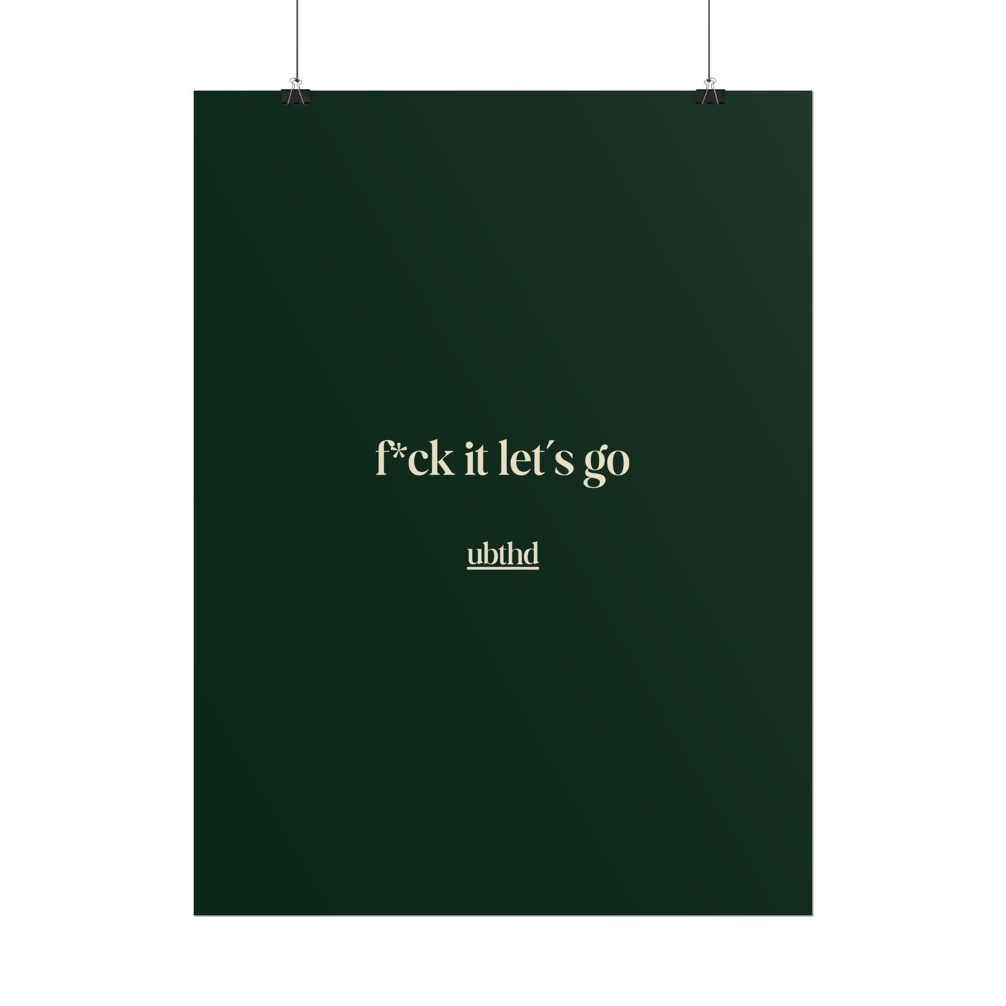 Let's Go | Deep Forest Green Retro Typography Art Poster