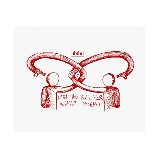 Kill Your Worst Enemy - Red Poster Print