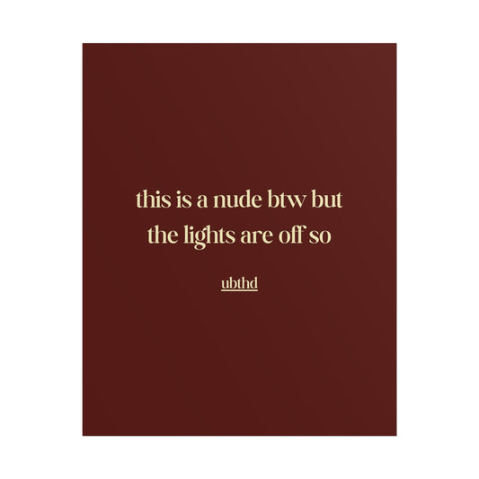 This Is A Nude Btw | Cheeky Vintage Typography Poster