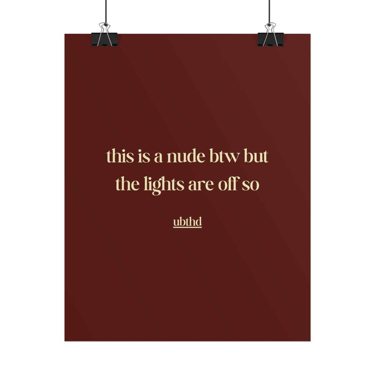 This Is A Nude Btw | Cheeky Vintage Typography Poster