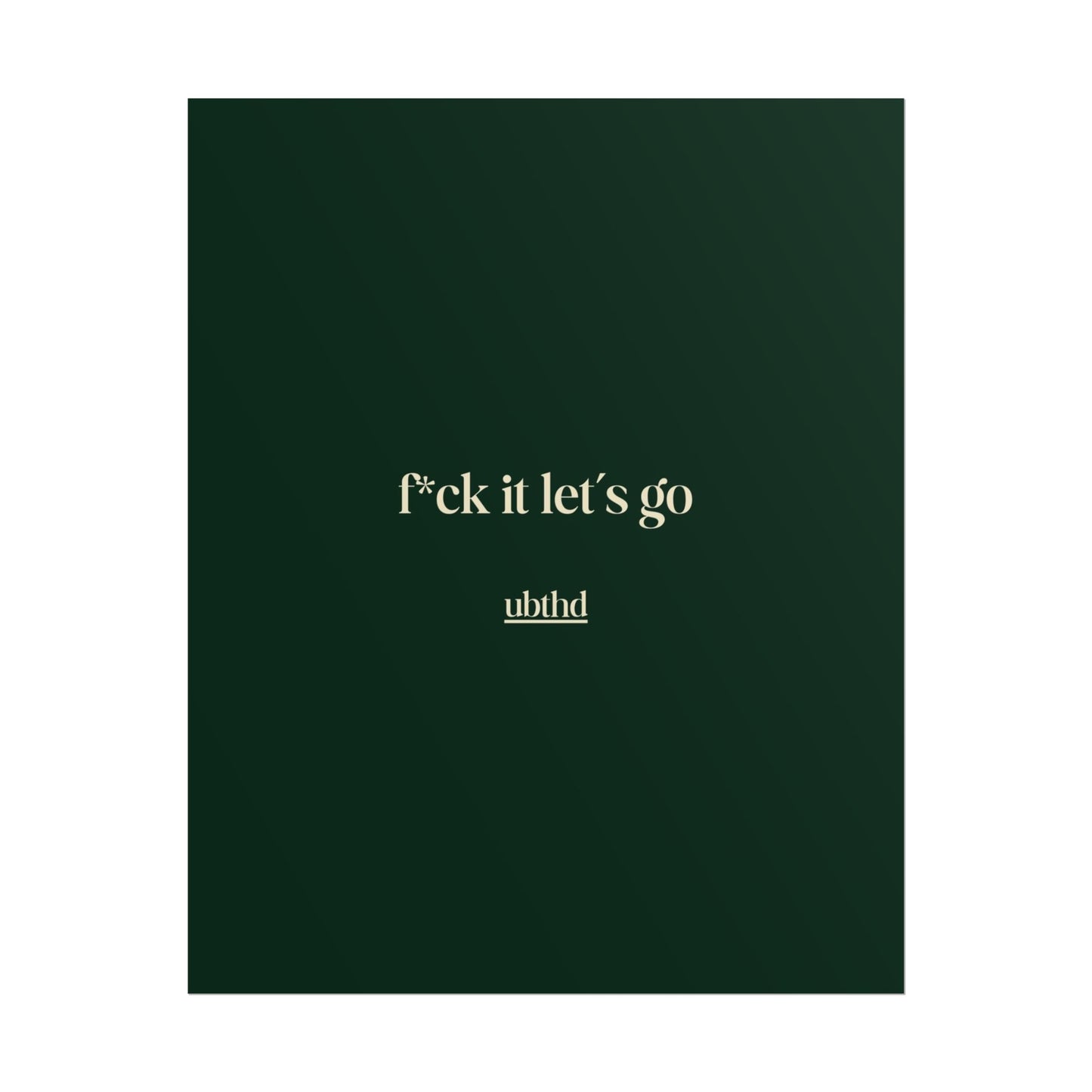 Let's Go | Deep Forest Green Retro Typography Art Poster