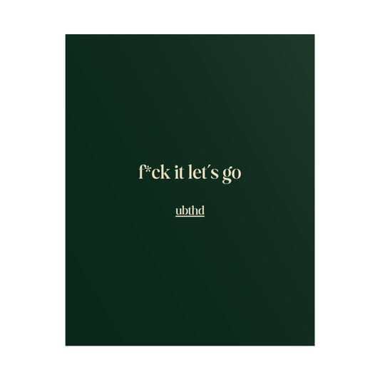 Let's Go | Deep Forest Green Retro Typography Art Poster