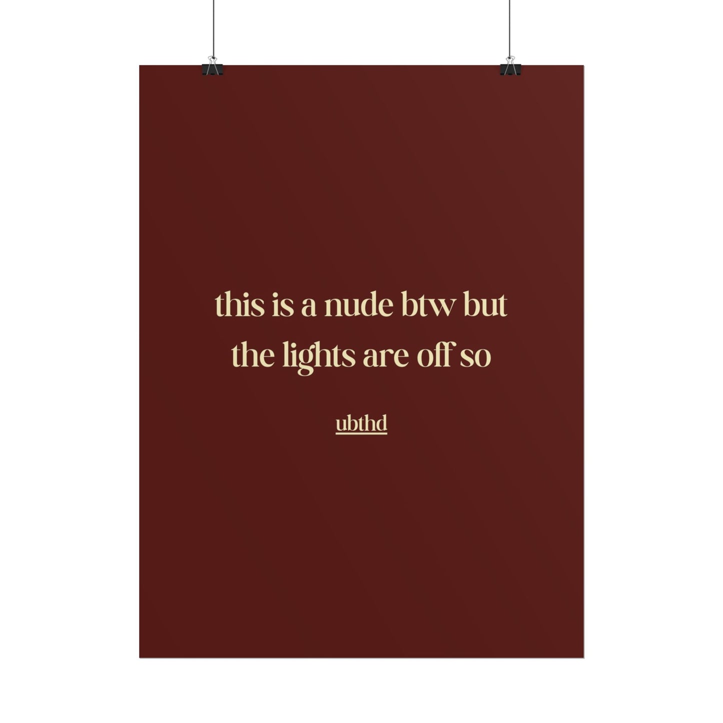 This Is A Nude Btw | Cheeky Vintage Typography Poster