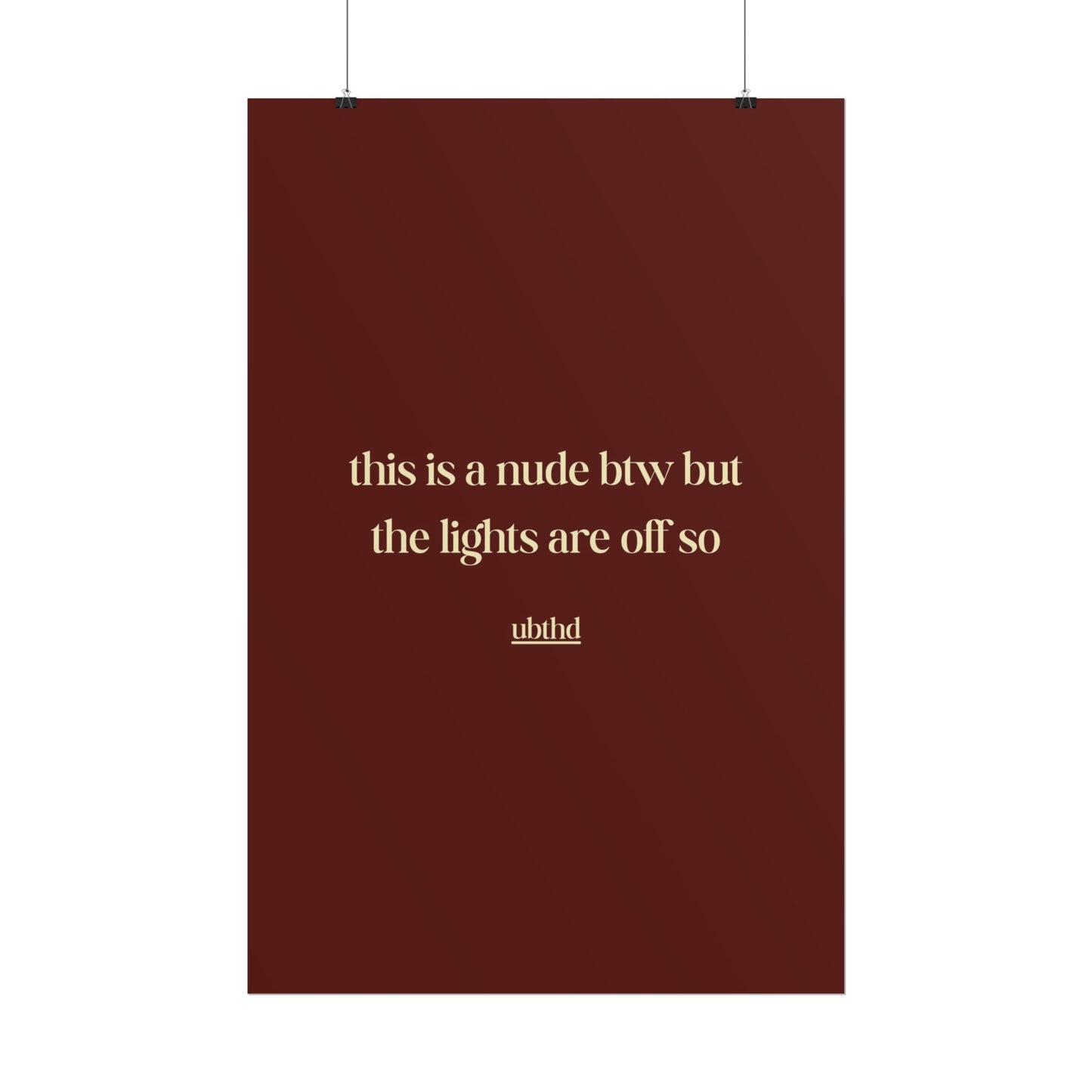 This Is A Nude Btw | Cheeky Vintage Typography Poster